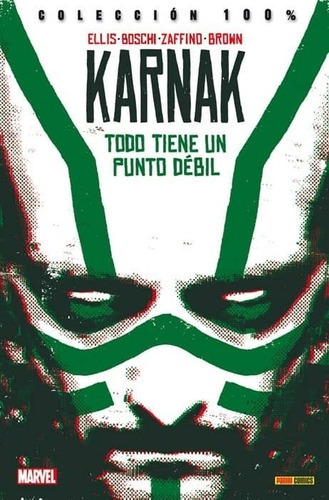 Colecc. 100% Marvel. Karnak 01 - Todo Tiene Un Punto, De Warren Ellis. Editorial Panini En Español