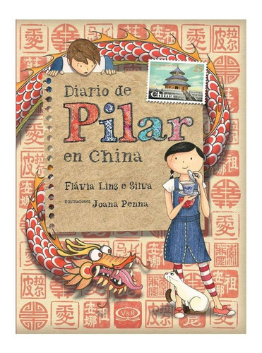 Diario De Pilar En China  V&r Editoras