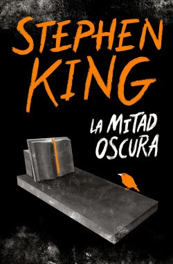 La Mitad Oscura King, Stephen Debolsillo