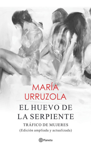 Libro El Huevo De La Serpiente De María Urruzola P.