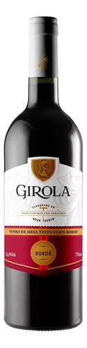 Vinho Tinto De Mesa Suave Bordô Girola Garrafa 750ml