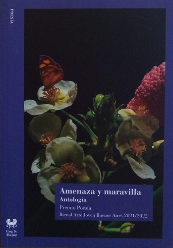 Amenaza Y Maravilla - Premio Poesia Bienal Arte Joven Buenos
