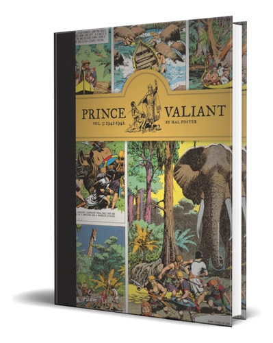 Prince Valiant Vol.3, De Hal Foster. Editorial Fantagraphics Books, Tapa Dura En Inglés, 2011