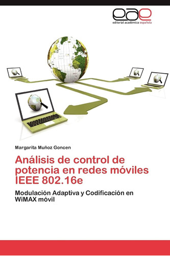 Libro: Análisis De Control De Potencia En Redes Móviles Ieee