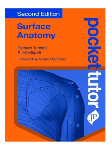 Pocket Tutor Surface Anatomy - Richard Tunstall, S Ali. Eb04