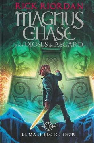 Martillo De Thor, El - Magnus Chase Y Los Dioses De Asgard 2