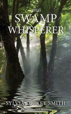 Libro The Swamp Whisperer - Smith, Sylvia Dickey
