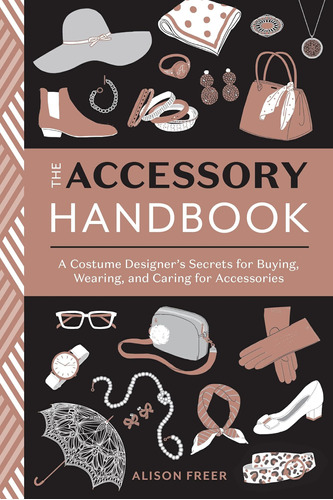 Libro: The Accessory Handbook: A Costume Secrets For Buying,