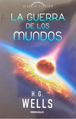 La Guerra De Los Mundos - Wells H G