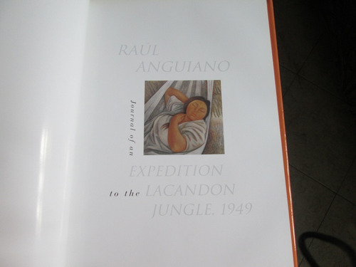 Memorias De Una Expedición A La Selva Lacandona 1949 1ra Edi (Usado)