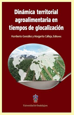 Dinámica Territorial Agroalimentaria En Tiempos De Glocaliza