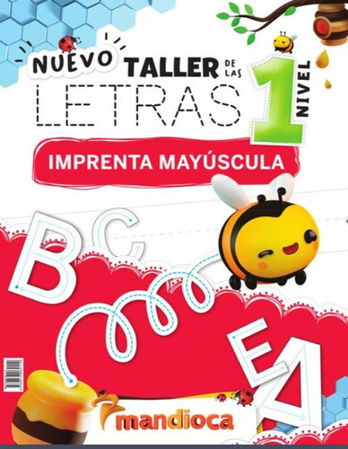 Nuevo Taller De Letras # 1 Imprenta Mayúscula Mandioca Libro