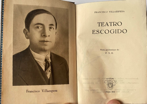 Francisco Villaespesa / Teatro Escogido Aguilar / Crisol  B3