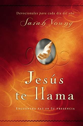 Libro : Jesus Te Llama Encuentra Paz En Su Presencia (jesus