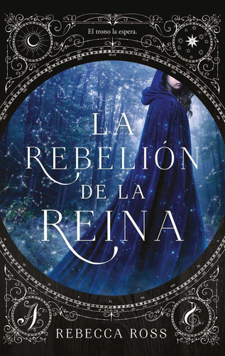 La Rebelión De La Reina - Ross, Rebecca