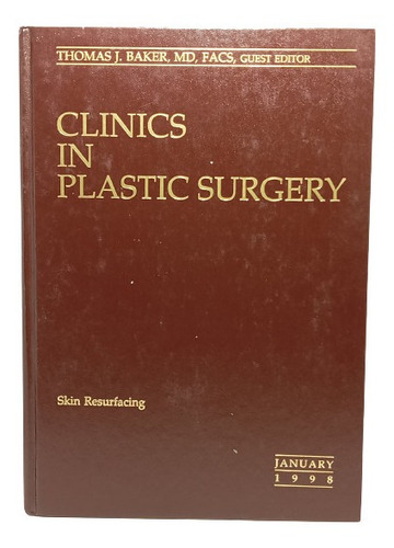 Clínicas En Cirugía Plástica - Inglés - Vol 25 - 1998