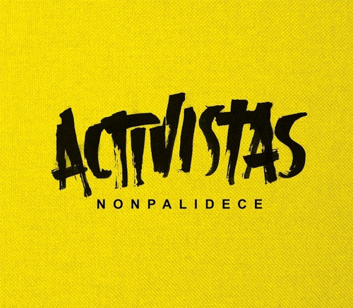Imagen 1 de 1 de Nonpalidece Activistas Cd Nuevo Original En Stock