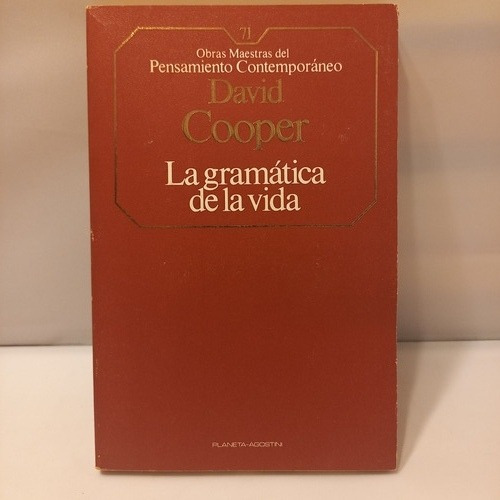 David Cooper - La Gramática De La Vida