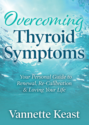 Libro Overcoming Thyroid Symptoms: Your Personal Guide To...