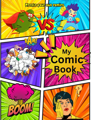 Libro: Blank Comic Book: Create Your Own Comics For Kids And