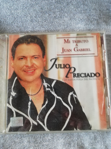 Julio Preciado Cd Mi Tributo A Juan Gabriel