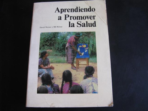Mercurio Peruano: Libro La Salud David Werner L74 Mn0dd