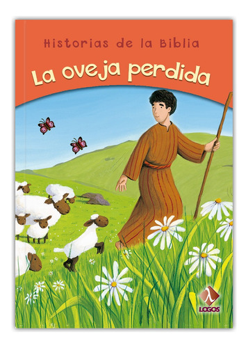 Historias De La Biblia: La Oveja Perdida