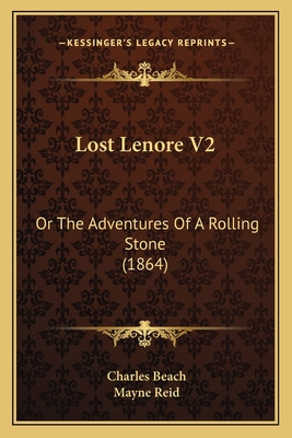 Libro Lost Lenore V2: Or The Adventures Of A Rolling Ston...