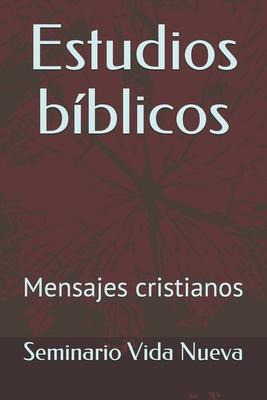 Libro Estudios Biblicos : Mensajes Cristianos - Seminario...