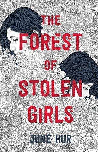 The Forest Of Stolen Girls - (libro En Inglés)