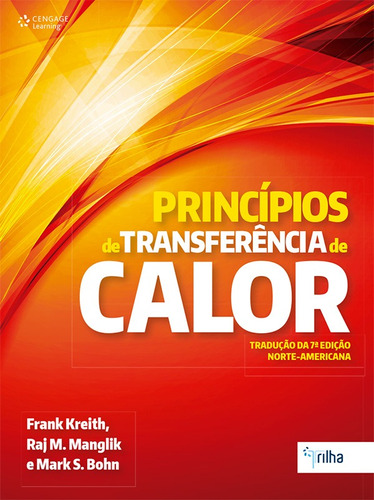 Princípios de transferência de calor, de Kreith, Frank. Editora Cengage Learning Edições Ltda., capa mole em português, 2010