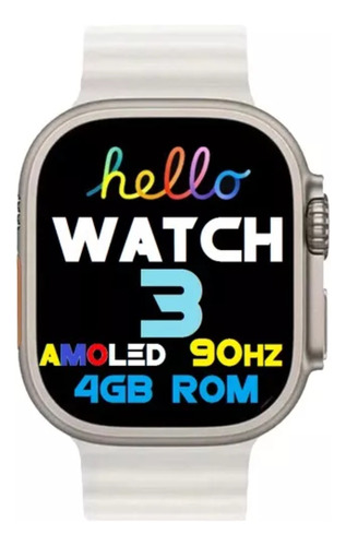 Reloj Inteligente Hello Watch 3+ Plus Amoled De 4 Gb