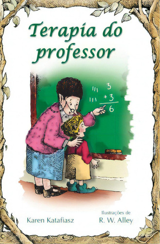 Terapia Do Professor, De Katafiasz Karen. Paulus Editora, Capa Mole Em Português, 2001