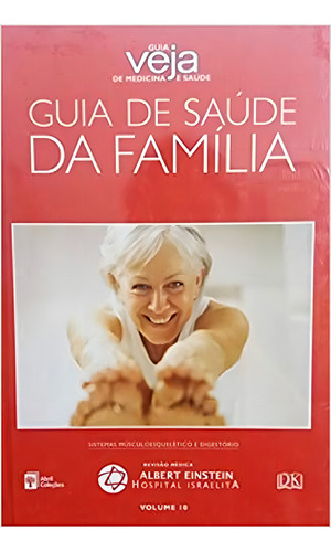 Guia De Saude Da Familia: Vol.10, De Editora Abril. Editora Abril, Capa Mole, Edição 10 Edição Em Português, 2008