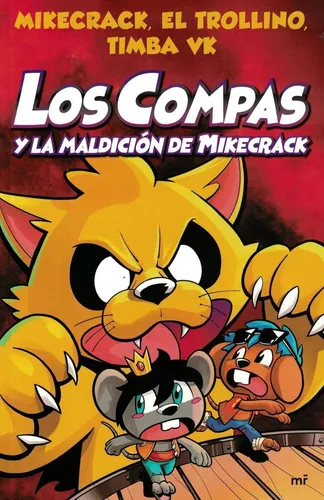 Los Compas Y La Maldicion De Mikecrack 4 - Mikecrack