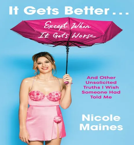 comprar Libro It Gets Better Except When It Gets Worse - Maines N...