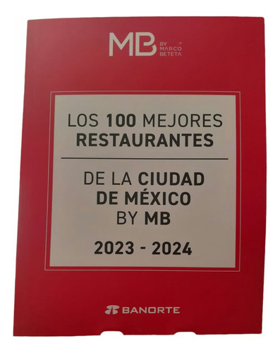 Catalogo Los 100 Mejores Restaurantes De La Ciudad De Mexico