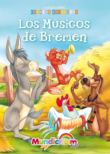 Libro Grandes Clásicos Los Musicos De Bremen De Autores Vari