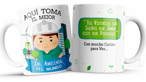 Taza Personalizada Aquí Toma El Mejor Ing Ambiental P/regalo