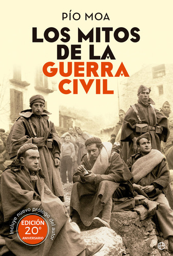 Los Mitos De La Guerra Civil - Moa, Pio