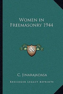 Libro Women In Freemasonry 1944 - C Jinarajadasa