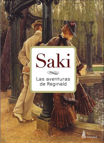 Las Aventuras De Reginald - Saki - Claridad Hel 