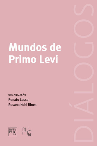 Libro Mundos De Primo Levi De Lessa Renato E Bine Rosana Koh