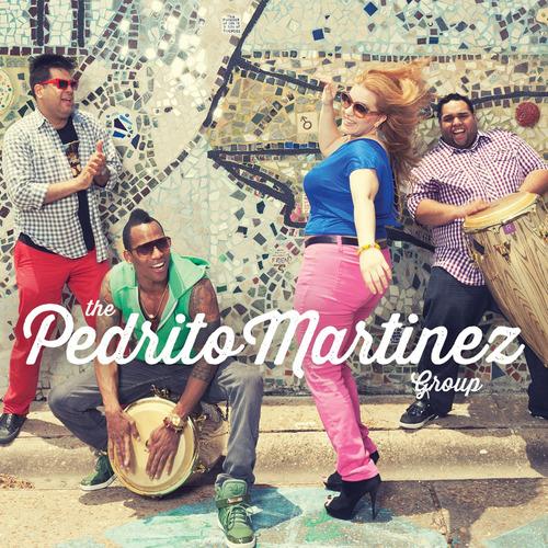 Cd:the Pedrito Martinez Group