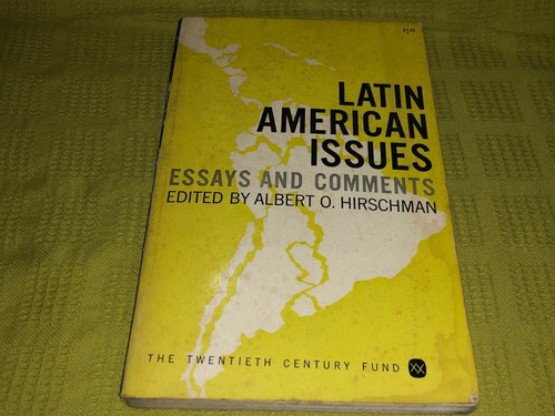 Latin American Issues - Albert O. Hirschman