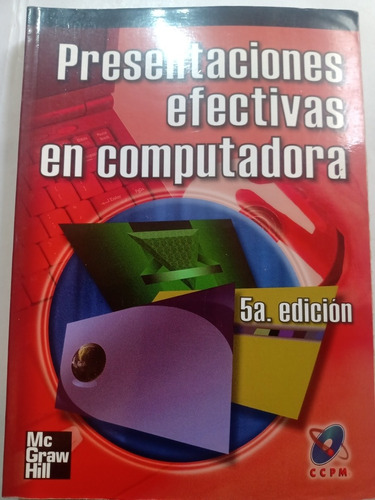 Libro Ccpm Presentaciones Efectivas En Computadora