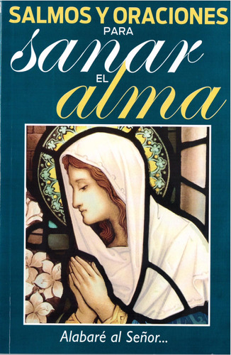 Libro: Salmos Y Oraciones Para Sanar (spanish Edition)