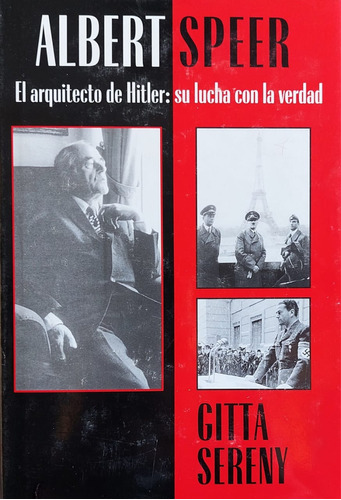 Warbooks - Albert Speer - El Arquitecto De Hitler