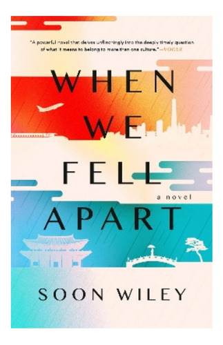 When We Fell Apart - A Novel. Eb4