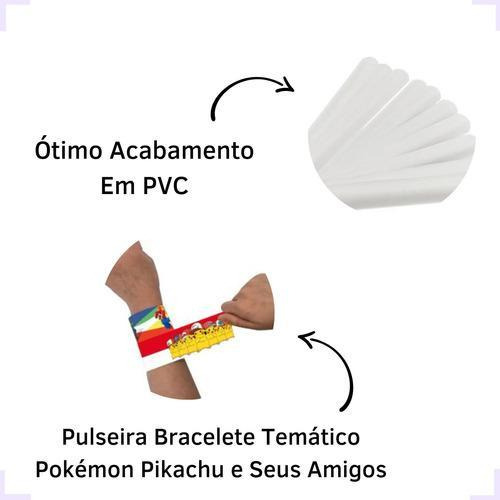 Pulseira Pokémon Pikachu E Sua Turma Coloridos Infantil